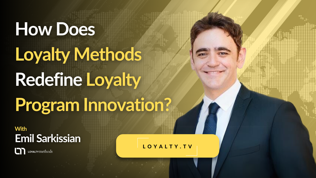 Loyalty Methods – A Unique Approach Powering Iconic Brands