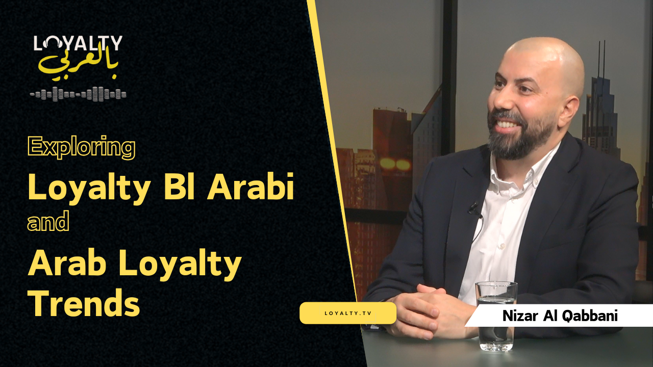 Loyalty Insights from the GCC and MENA Regions