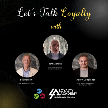 Tim Murphy Insight - Loyalty Podcast