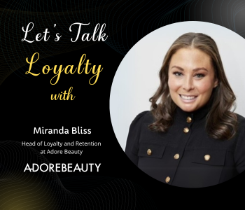 Adore Beauty Loyalty Podcast